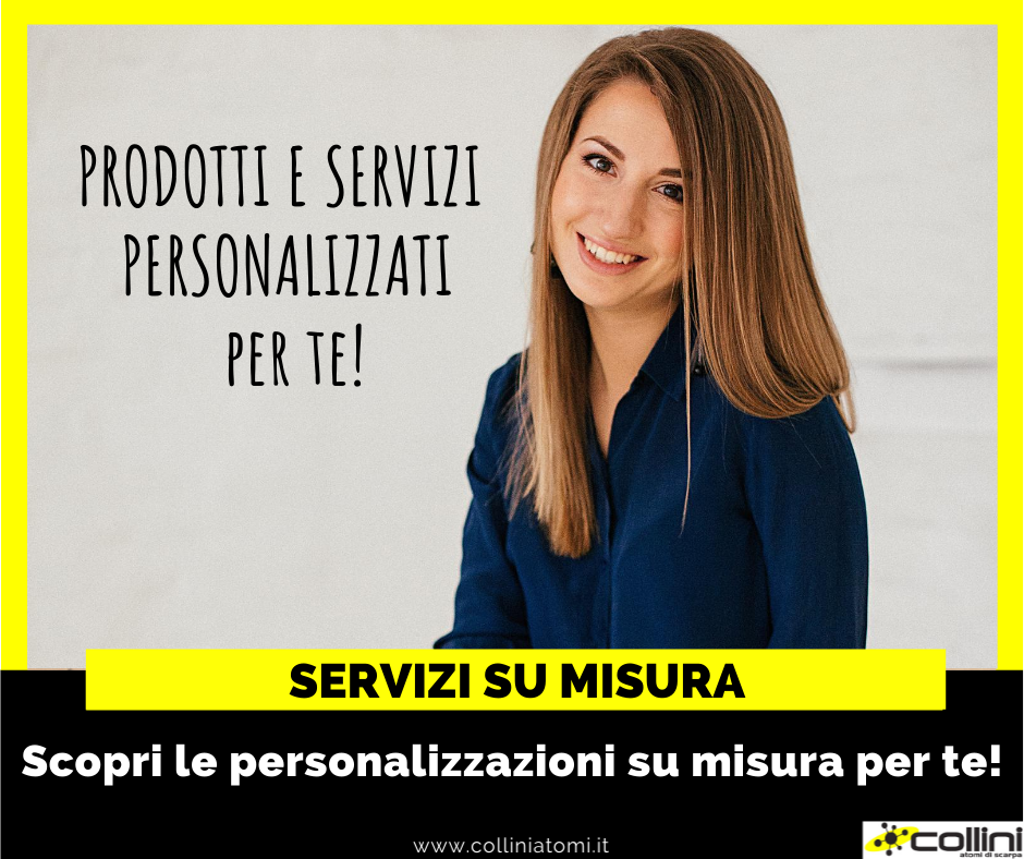Personalizzazioni e servizi su misura 